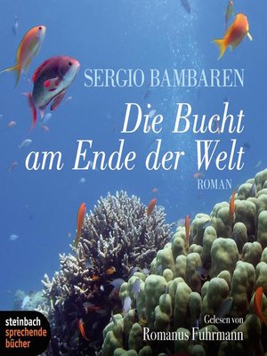 cover image of Die Bucht am Ende der Welt (Ungekürzt)